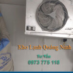 Công ty Lắp đặt kho lạnh công nghiệp Uy Tín tại Quảng Ninh