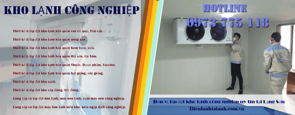 Đơn vị lắp đặt kho lạnh công nghiệp tại Lạng Sơn